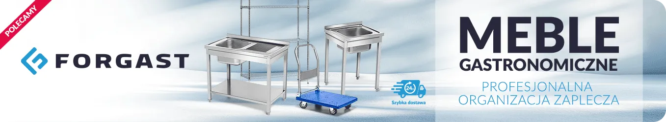 Meble gastronomiczne - Profesjonalna organizacja zaplecza