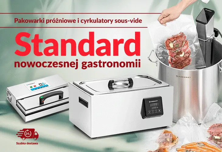 Pakowarki próżniowe i cyrkulatory Sous Vide
