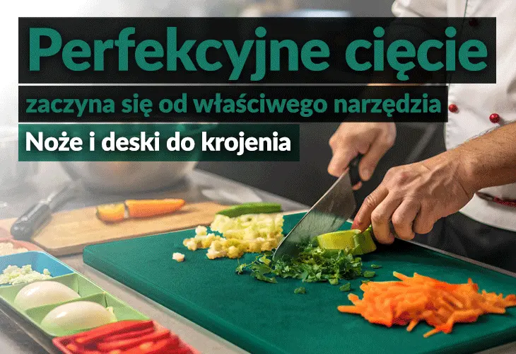 Perfekcyjne cięcie zaczyna się od właściwego narzędzia